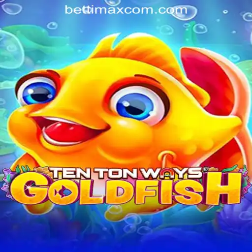 Discover the World of TenTonWaysGoldfish: A Spectacular Journey in BETTIMAX Rodadas Grátis Brasil